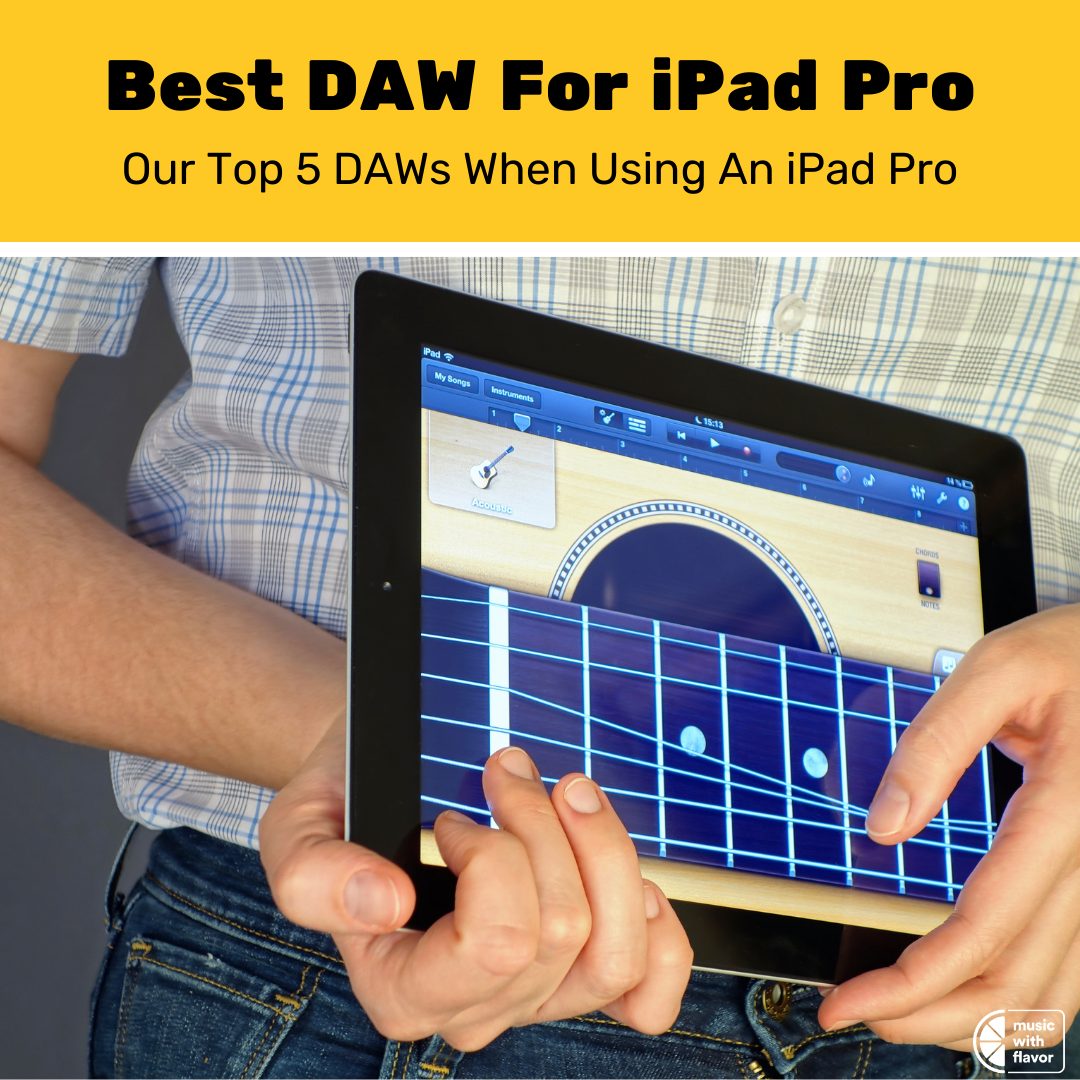 Best DAW for Ipad Pro