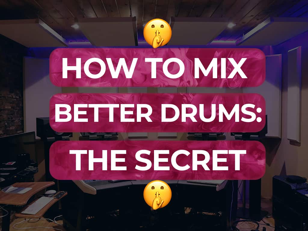 How to mix drums the secret 1